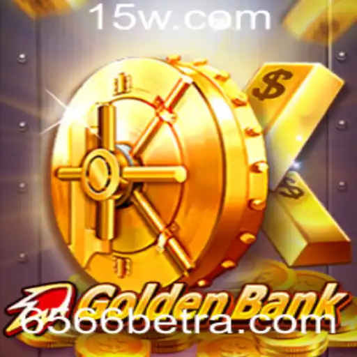 CrazyGoldenBank: Explorando o Mundo do Jogo com 6566bet